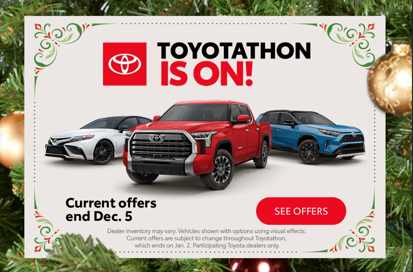 Toyotathon is On! These great deals and offers are extended until December 5!